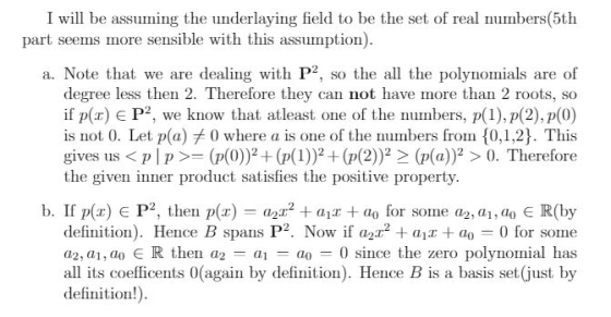 I will be assuming the underlaying field to be the set of real numbers (5th part seems more sensible with this assumption) T