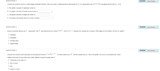 QUESTION 2 20 points Save Answer Consider an economy having a Cobb Douglas production tunction, where the share of capital in