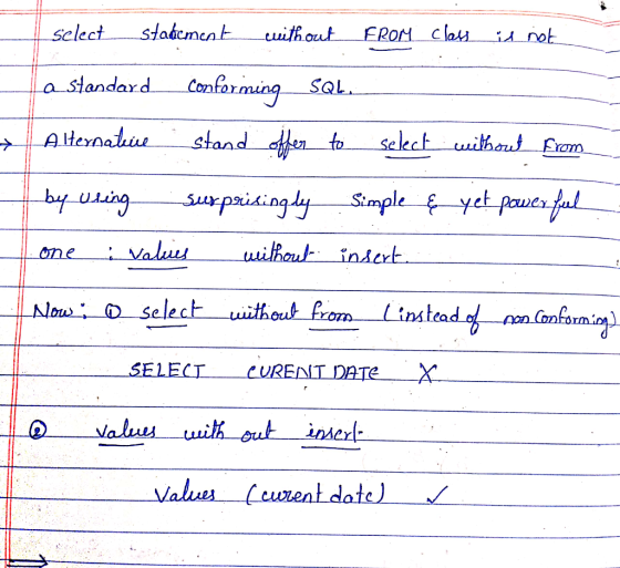 a Standard ming SaL --. Stand-al n-f Alternatiu to select withiousErom SELECT CURENT DTe_X @valus wilh out inserl