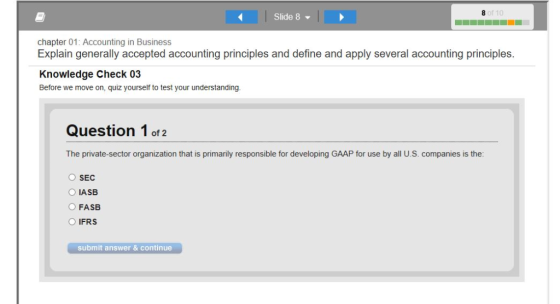 Slide 8 chapter 01: Accounting in Business Explain generally accepted accounting principles and define and apply several acco