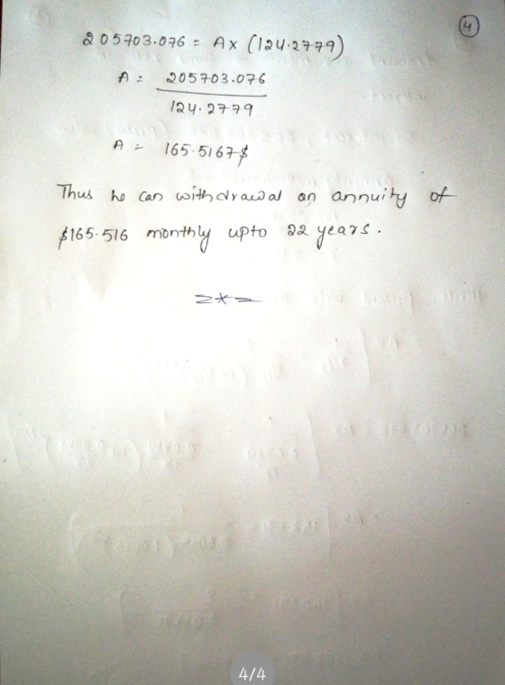 & 05703-076: Ax (124.2779 Aン 165-516 Thus ho Can İthdyaw al an annuihj of- 165.516 monthly upto yeas 4/4