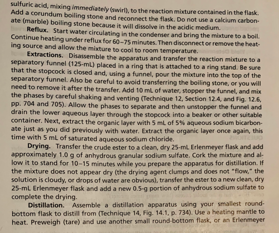 sulfuric acid, mixing immediately (swirl), to the reaction mixture contained in the flask. Add a corundum boiling stone and r