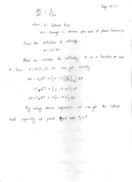 foge ne-2 dP dT TAV whereLJatent heat Yolume pen mole of phase tansition. Change AV definition of enthalp from the H Ut PV fu