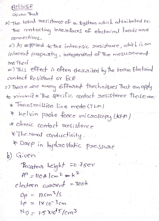 Given het a The tel< Connection :) As o.ppesed tethe inteli n sic resistanCe , tgheL is 0เวี me thed Contact Re sistant or Ec