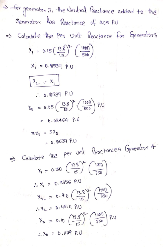 leactance of 0.0s Pu Caleutate ePmt Reactance for Genevalor 03.8 1S 500 x, = 0.2539 P.u О. 2539 PU 500 - b.08464 P.U Caleulat