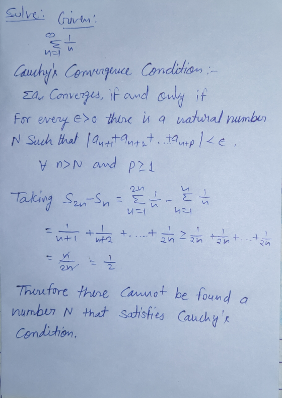 Solve Gurt 1 NO in Cauchyn Cenvungunce Condalion if Z Converges, if and ouly にh natural numbur For every e>o thire i a N Sac
