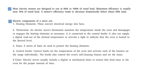 Most electric motors are designed to run at 50% to 100% of rated load. Maximum efficiency is usually near 75% of rated load.