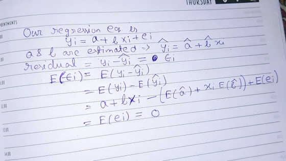THUKSDAT OINTMENTS Owr hegsewion eo yi=at& xi+ei extimated -Yia+ 2 reidual FCei) ECY- -E(vi)- E( LOC 12.00 ( e79) - 1X7 +0 E(
