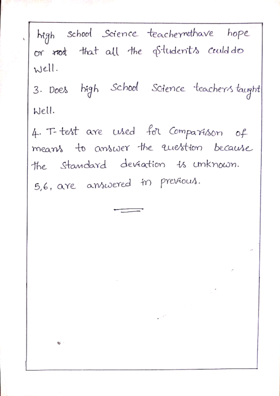 high School Seience teachethave hope or not that all he tudentsCruld do Well 3. Does high Schood Science teachers taught Well