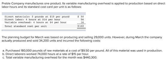 Preble Company manufactures one product. Its variable manufacturing overhead is applied to production based on direct labor-h