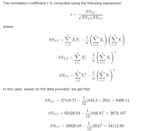 The correlation coefficient r is computed using the following expression SSxy where Ху. 7l 12 In this case, based on the data