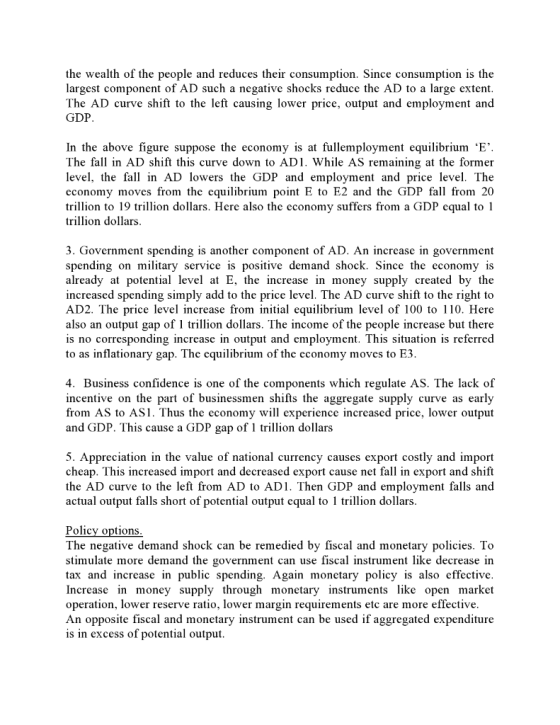 the wealth of the people and reduces their consumption. Since consumption is the largest component of AD such a negative shoc