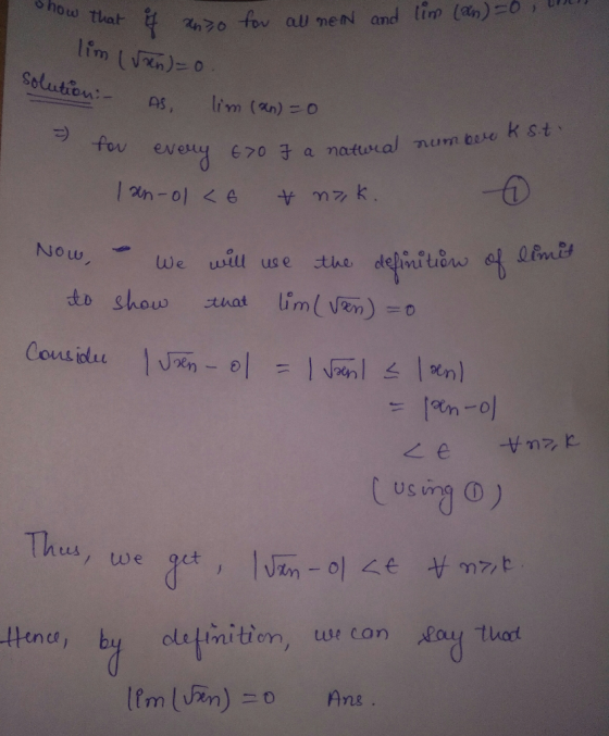 s how lim tron: ヲ Solutio n- as, lim (%)-o fw eweu성 630 a natural nurnbIN kst -6 Now to show lim (VE) =0 that usiy o) tLs we