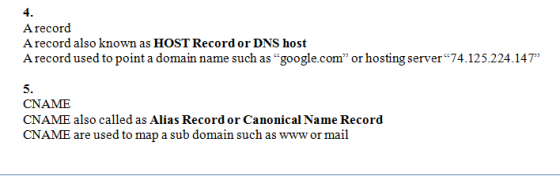 4. Arecord Arecord also known as HOST Record or DNS host A record used to point a domain name such as google.com or hosting