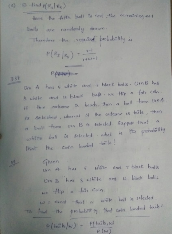 () To tind Here the A th ball s Yed the remaining - balls Yandomly drawn ave There love the vequind frobabtlity P(Rs JR) TW-1