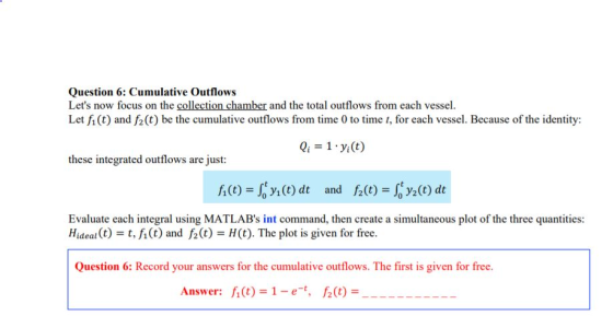 Question 6: Cumulative Outflows Lets now focus on the col Let fi(t) and f2(t) be the cumulative outflows from time 0 to time