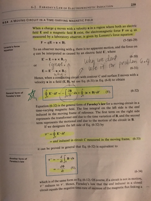 6-2 FARADAYS LAW ELECTROM 239 W OF ELECTROMAGNETIC INDUCTION A MOVING CIRCUIT IN A TIME-VARYING MAGNETIC FIELD When a charge