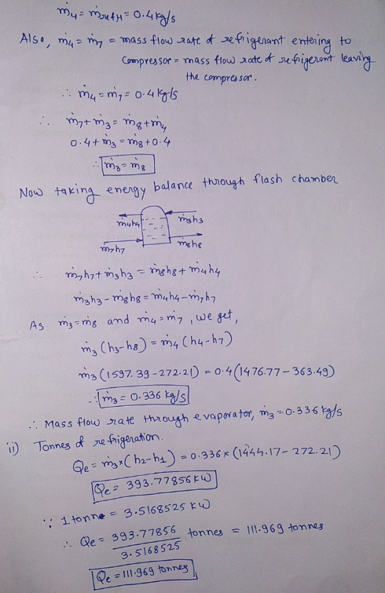 Als, m4 mass flow ate f etigenant entening to Coepressor= mass flow acte of the compres sor ubiet keavig m4m 0-4s O.4+m3 mg+0