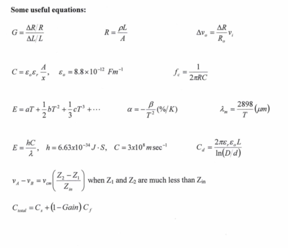Some useful equations: AR Av pL AR/R R = AL/L f 2TRC = 8.8x 10-12 Fm C = 8.8, X 2898 (um) T 1 E = aT +b1 2 (/K) T2 . 3 2.Te,&
