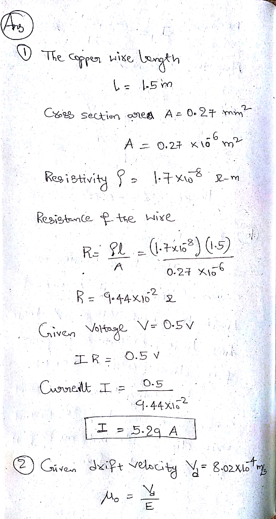 The Coppe ixe C Section eg A O. 2 mm 0.2子 Aニ x 10 Resistivity Resistnce tre wixe A 0-27 X1 R 9.44x12 Given Votnge V= 05V O.5