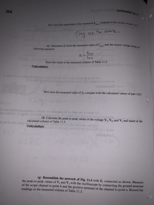 EXPERIMENT ac 11 394 Part 1 I(e How does the magnitude of the measured Ivep) compare to the results of are fla some. e) Deter