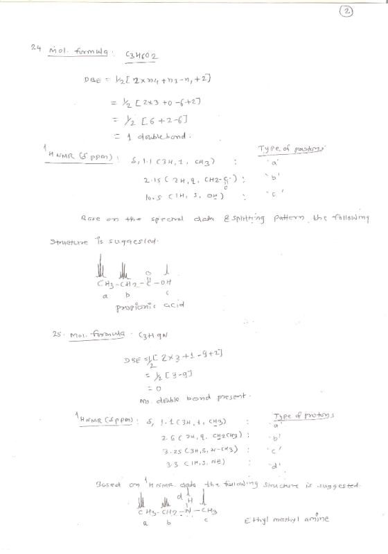 24 Mol firem ug 22x4 h-n, +2) DBE L 2*3 +o -6+2) = 4 dablebomd Type af pdm H MR ppm) i S,1. C3H, , CA 2-15 C2 H,9, CH2- 1o. S