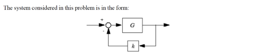 The system considered in this problem is in the form: