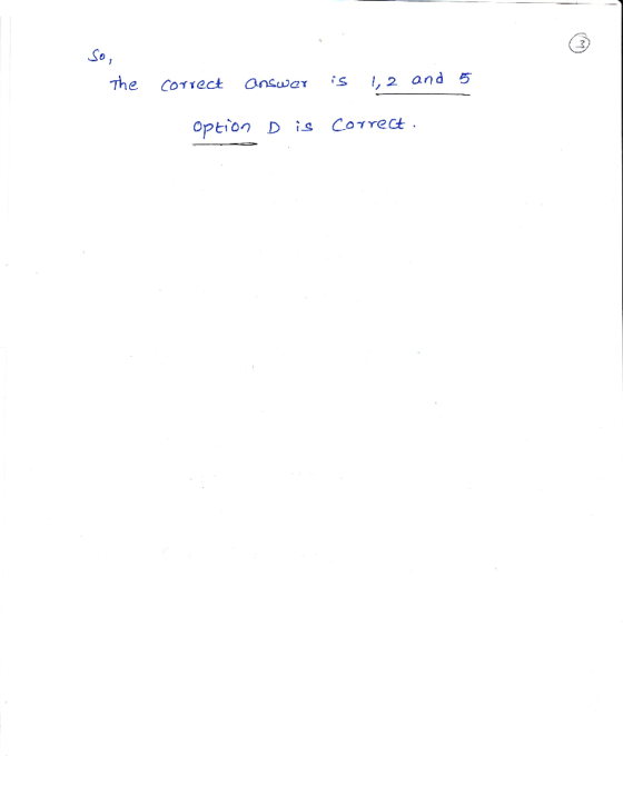 So The Correct Onsa s S,2 and 5 Option D is CoTrect