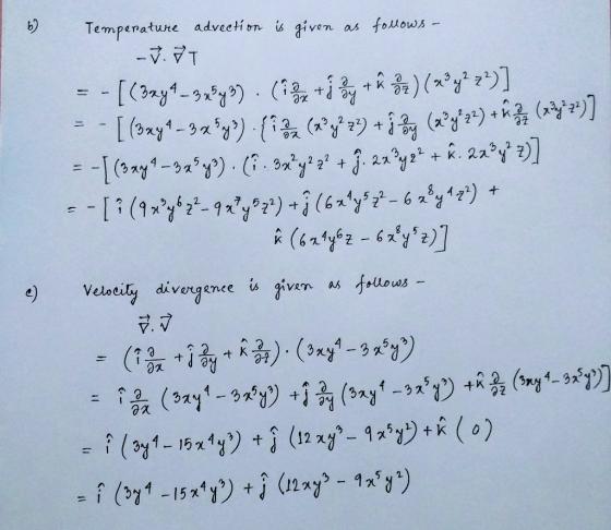 Temperatune advection is -V.VT foMows- given aus [(32y4-9ny9) [ ny 2 + K 2 22 ,2 22 + zt) 459) 4 6 4 4..5 2 = -[1 (1y-9t) (6