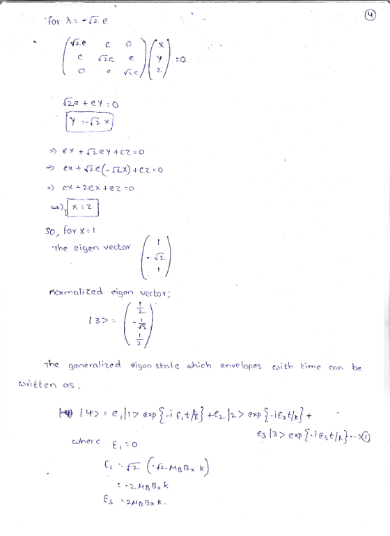 2e o CS The eigen vector N2 oxalited vecto 2 the gane alized eigoo state ahich enve lopth time n be coher c 3、2시β8xk.