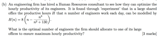 (b) An engineering firm has hired a Human Resources consultant to see how they can optimize the hourly productivity of its en