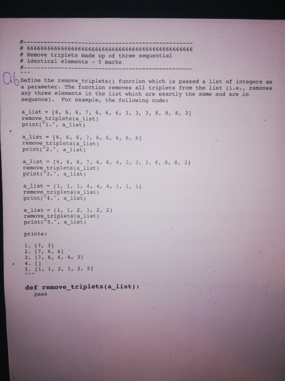 # 6666666666666666666666666666666666666666666666666 # Remove triplets made up of three sequential # identical elements - 5 ma