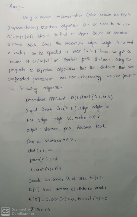 ns Using a bucket im plementaltion (also knoun as Dols Implemen tatton) Djstna algoi lhm Can be Made to aun i,n o(VIE). idea