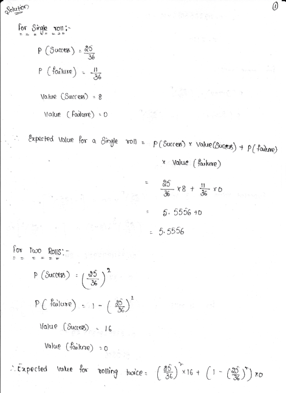 Solu tion for Sirgle ol1;- P (Succes5 36 faikure Value (Sucre) = 8 alue Expected alue for a Sirgle PC Succen) Value (Suces Y