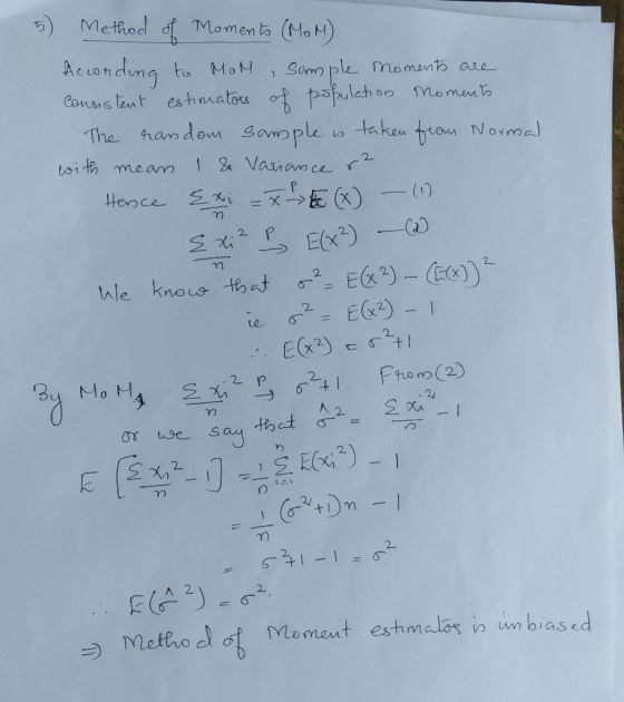 5) Method sf Moment Mo H Acodia to Mo am ple momanto are Consis tent estmates ulah oo Momen oita meam1 Vaaance าว 2. E(X カー→