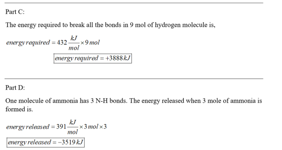 Part C: The energy required to break all the bonds in 9 mol of hydrogen molecule is, energy required-432-x 9 mol kJ mol energ
