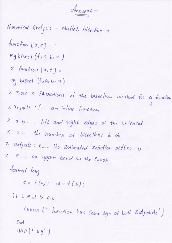 Angaers Numeoi cal Analysis Mutlab bisec tiohr function x,e my bisect (f, a, b, n) function x, e J my bisect (f,a, b,n) fenct