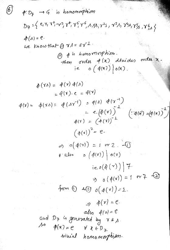 6 in homomepihiem D 6 ф(5) - е. know that (f Y= SYl. we i homormophim. rdu (x) diuid ordu then je (TA)=)>) Pi)= 1A) (SY) -1 t