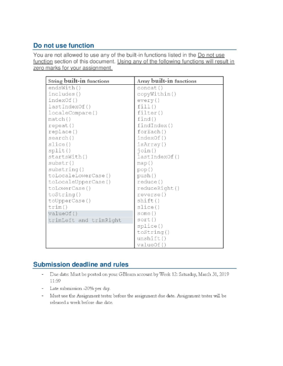 Do not use function You are not allowed to use any of the built-in functions listed in the Do not use function section of thi