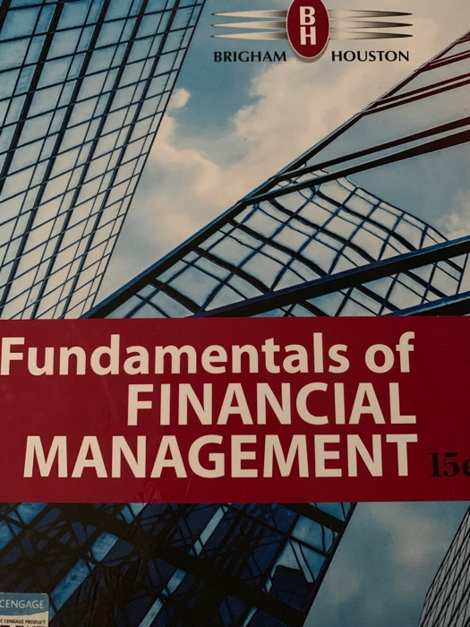B H BRIGHAM HOUSTON Fundamentals of FINANCIAL MANAGEMENT 15 CENGAGE c CENGAGE PRODUCT