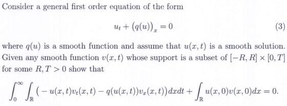 Consider a general first order equation of the form where q(u) is a smooth function and assume that u(x, t) is a smooth solut