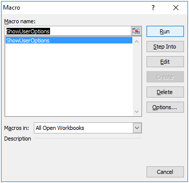 Macro Macro name: Run Step Into Edit tions Delete Options Description Cancel