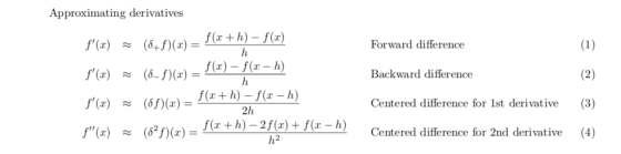 Approximating derivatives f(z +h) - f(z) f(x)-f( -h) f(x + h) - f(x - h) Forward difference Backward difference Centered diff