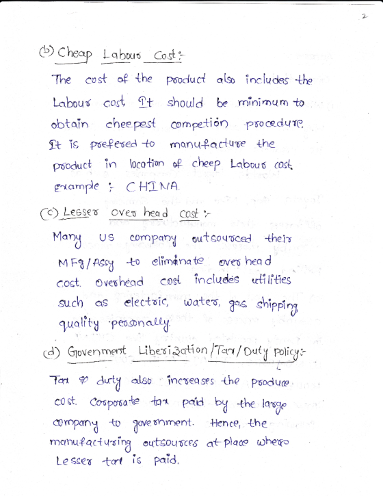 2- b Cheap Labous Cost The cost of the psolucl also includes -the Labous cost t should be minimum to obtain cheepest competio