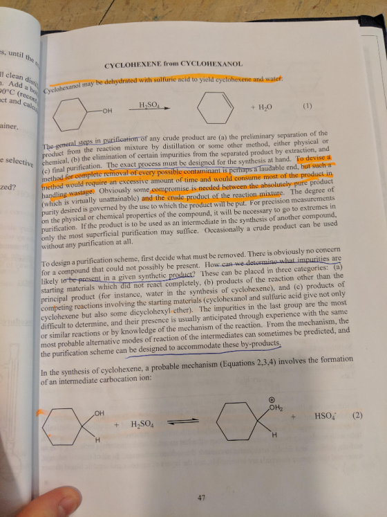 s, until the I hexano 1 clean disti CYCLOHEXENE from CYCLOHEXANOL be dehydrated with solfuric acid to yield cyclohexene and w