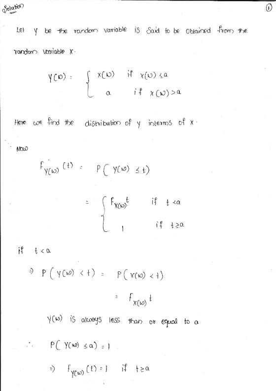 oluto) let y be rande Variable is Said fo be oblored om te Hene coe find dishibution of y intems of x t) La 30 x(Ao) YCA) is