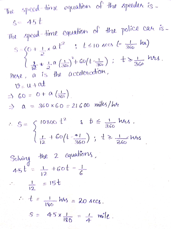 S 45 the pead time equation of the police cas 3GO 3Go 3Go here, a is the accelerodion 3GO 36o Soling the 2 equatiens 12 1%