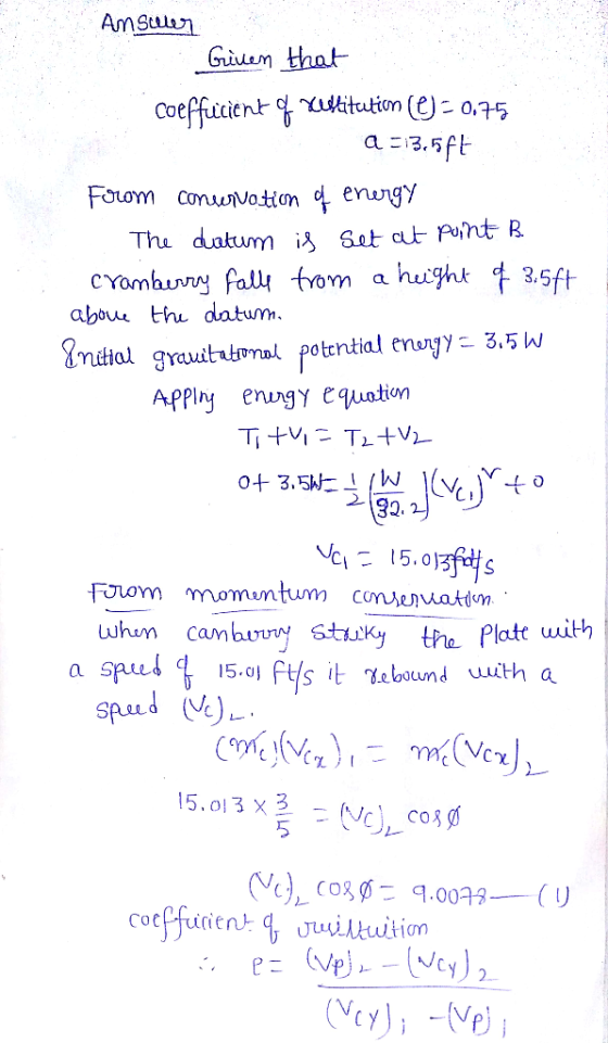 Amsln Gem that Coeffucient kitution (e)- 0.75 13.5ft a Foum conuNation of engy Thu duatum iA Sot at Punt R. huight t35ft CYam