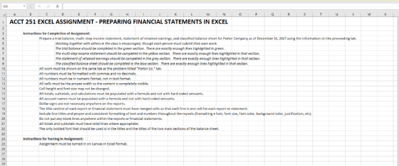 1ACCT 251 EXCEL ASSIGNMENT PREPARING FINANCIAL STATEMENTS IN EXCEL Prepare a trial balance, multi-step income statement, stat