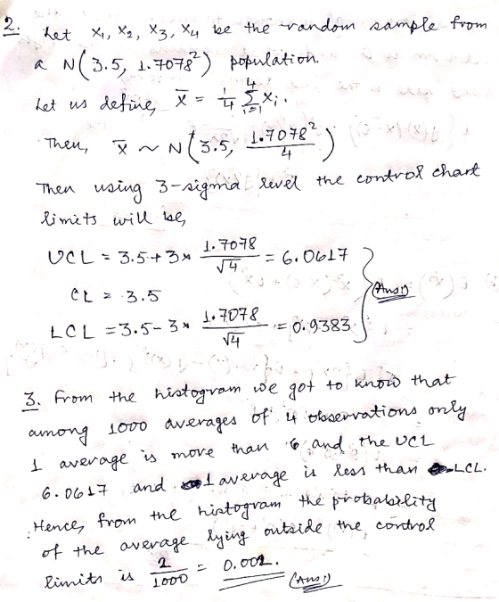 2. tet X, x2, X3, X4 be the vandom nample from N3.5, .07 oulation detne x Let us Then ~N3.5 70 wsing 3-Aigma eve the control